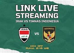 Jamu 78 Live Indonesia Vs Irak Hari Ini Live